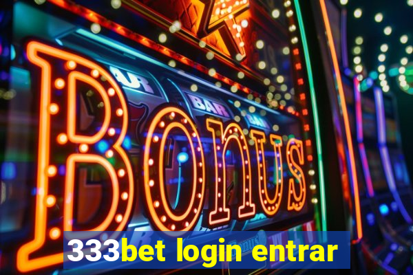 333bet login entrar